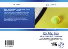 Borítókép a  2002 Delray Beach International Tennis Championships – Doubles - hoz