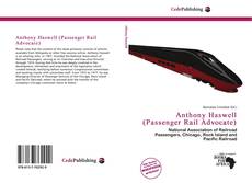 Buchcover von Anthony Haswell (Passenger Rail Advocate)