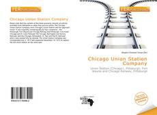 Bookcover of Chicago Union Station Company