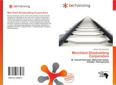 Buchcover von Merchant Shipbuilding Corporation