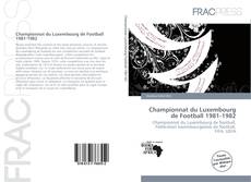 Championnat du Luxembourg de Football 1981-1982的封面