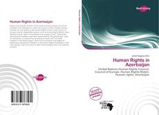 Borítókép a  Human Rights in Azerbaijan - hoz