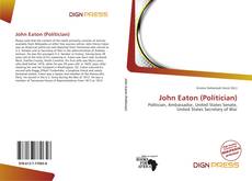 John Eaton (Politician)的封面