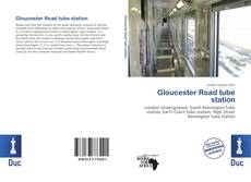 Buchcover von Gloucester Road tube station