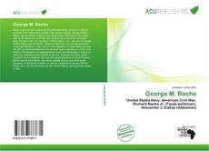 Couverture de George M. Bache