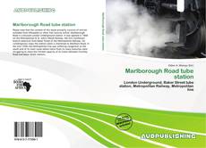 Portada del libro de Marlborough Road tube station