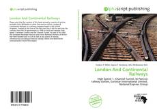 Bookcover of London And Continental Railways