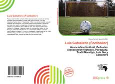 Luis Caballero (Footballer)的封面