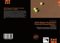 Copertina di 2002 Western & Southern Financial Group Masters – Singles