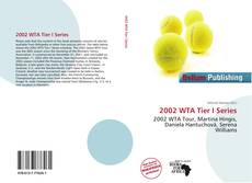 Buchcover von 2002 WTA Tier I Series