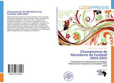 Capa do livro de Championnat de Macédoine de Football 2004-2005 