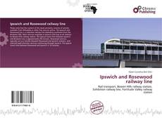 Bookcover of Ipswich and Rosewood railway line