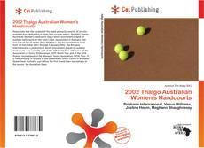 Buchcover von 2002 Thalgo Australian Women's Hardcourts