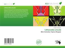 Couverture de Lithacodia uncula