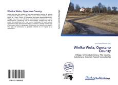 Bookcover of Wielka Wola, Opoczno County