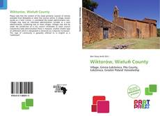 Wiktorów, Wieluń County kitap kapağı