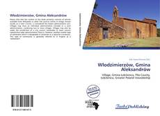 Bookcover of Włodzimierzów, Gmina Aleksandrów