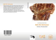Bookcover of Bell AG (Schweiz)