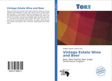 Capa do livro de Vintage Estate Wine and Beer 