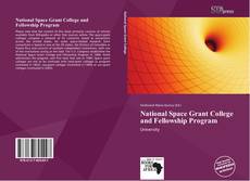 Bookcover of National Space Grant College and Fellowship Program