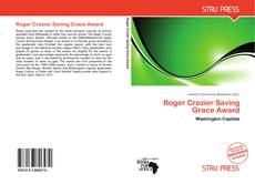 Buchcover von Roger Crozier Saving Grace Award