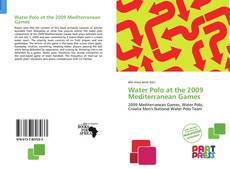 Water Polo at the 2009 Mediterranean Games kitap kapağı