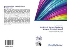 Bookcover of National Sports Training Center football team
