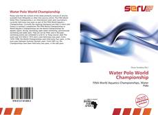 Bookcover of Water Polo World Championship