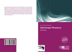 Bookcover of Spirotropis Phaeacra