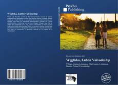 Bookcover of Węgliska, Lublin Voivodeship
