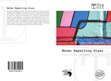Water Repelling Glass kitap kapağı