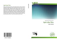Bookcover of Spit Like This