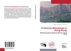 Couverture de Technical Standards in Hong Kong