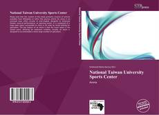 Bookcover of National Taiwan University Sports Center