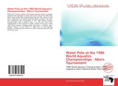 Portada del libro de Water Polo at the 1986 World Aquatics Championships - Men's Tournament