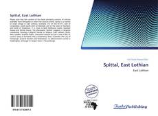 Bookcover of Spittal, East Lothian