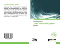 Bookcover of Spix's Red-Handed Howler