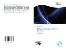 Couverture de Splash Damage (Video Game)