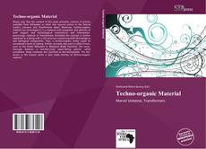 Bookcover of Techno-organic Material