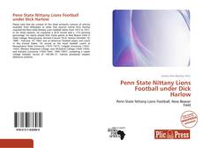 Penn State Nittany Lions Football under Dick Harlow的封面