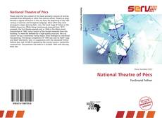Bookcover of National Theatre of Pécs