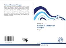 Bookcover of National Theatre of Yangon