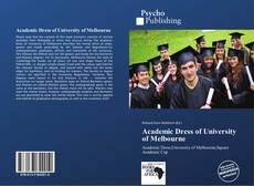 Bookcover of Academic Dress of University of Melbourne