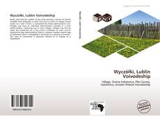 Обложка Wyczółki, Lublin Voivodeship