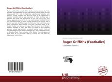 Roger Griffiths (Footballer) kitap kapağı