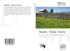 Wygoda, Puławy County kitap kapağı