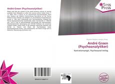Bookcover of André Green (Psychoanalytiker)