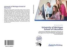 Bookcover of University of Michigan School of Education