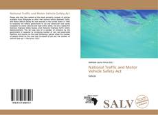 Bookcover of National Traffic and Motor Vehicle Safety Act