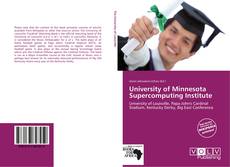 Bookcover of University of Minnesota Supercomputing Institute